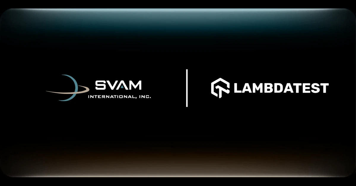 SVAM International Inc. and LambdaTest announce partnership to transform quality engineering for businesses.